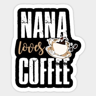 Nana Loves Coffee Sticker